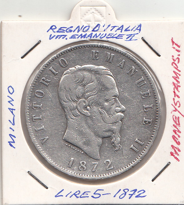 1872 Lire 5 Sigillato Zecca Milano Argento Vittorio Emanuele II