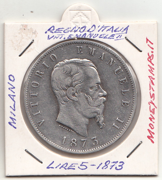 1873 Lire 5 Vittorio Emanuele II Lire 5 Milano Scudone