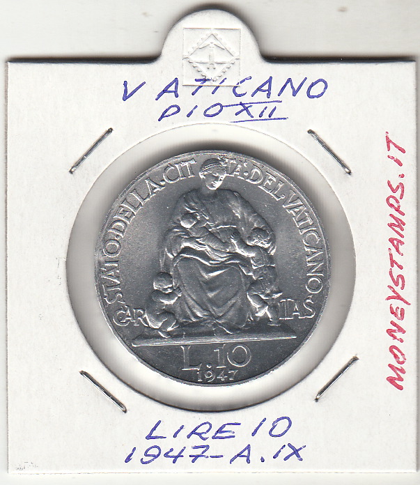 1947 - 10 Lire Vaticano Pio XII  Carità con fanciullo Q/Fior di Conio