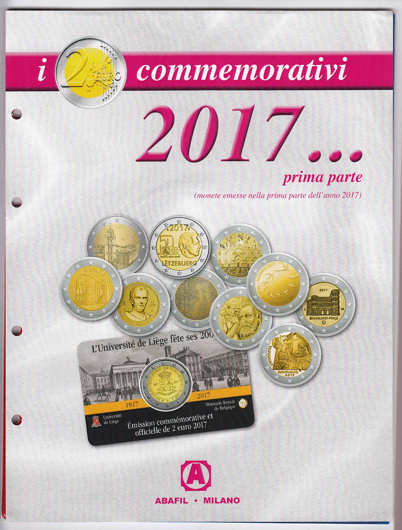 2017- 2 fogli e tasche con alloggiamenti per 2 euro commemorativi e Coincard (prima parte)