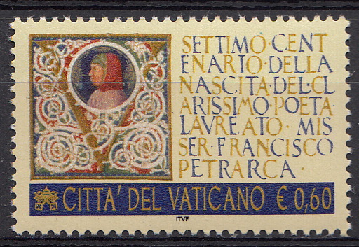 2004 Vaticano 7° Centenario Nascita Petrarca 1 Valore Sassone 1371