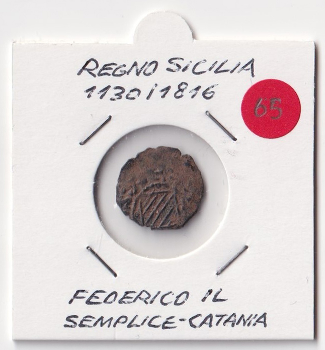 Regno di Sicilia Periodo 1130 /1816 Denaro Re FEDERICO IL SEMPLICE moneta medievale Italiana